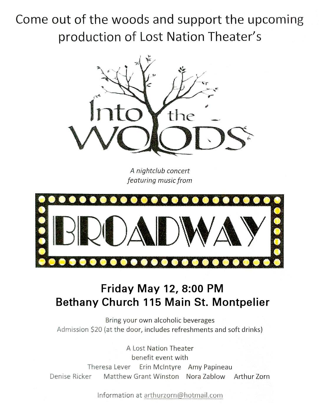 poster for the Broadway Cabaret, with Broadway in typical style lettering surrounded by Marquee lights. In black & white, also features a sketch of a tree growing out of "Into the Woods" show title